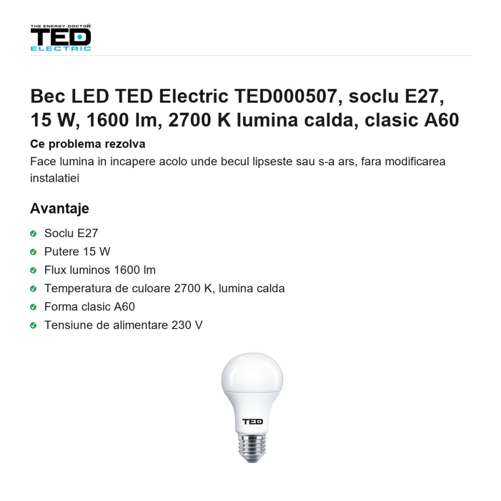 Bec LED TED Electric TED000507, soclu E27, 15 W, 1600 lm, 2700 K lumina calda, clasic A60 [2]