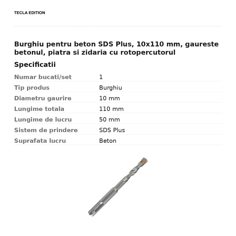 Burghiu pentru beton SDS Plus, 10x110 mm, gaureste betonul, piatra si zidaria cu rotopercutorul [3]