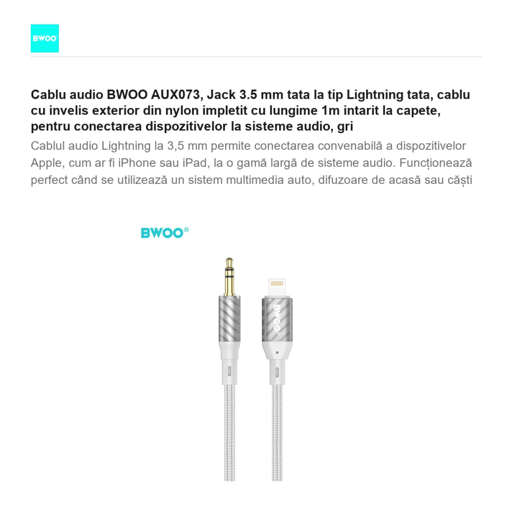 Cablu audio BWOO AUX073, Jack 3.5 mm tata la tip Lightning tata, cablu cu invelis exterior din nylon impletit cu lungime 1m intarit la capete, pentru conectarea dispozitivelor la sisteme audio, gri [2]