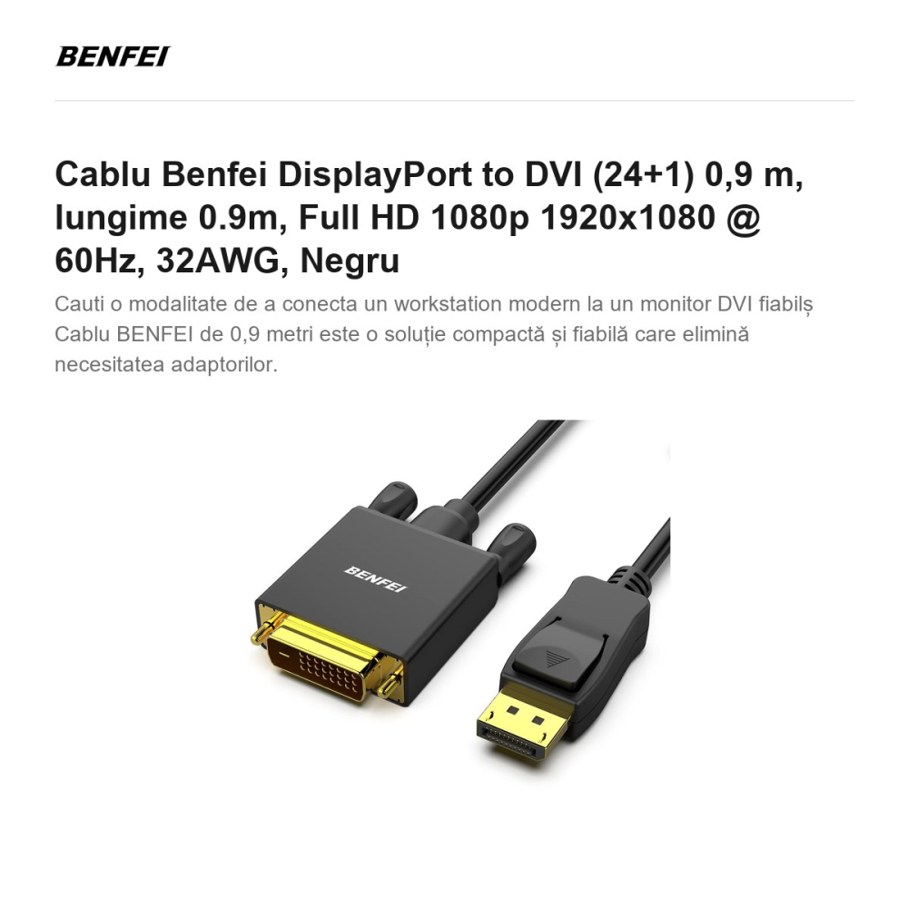 Cablu Benfei DisplayPort to DVI (24+1) 0,9 m, lungime 0.9m, Full HD 1080p 1920x1080 @ 60Hz, 32AWG, Negru [2]