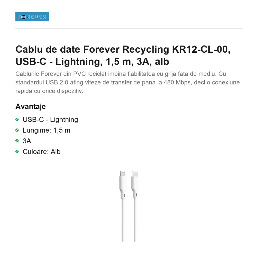 Cablu de date Forever Recycling KR12-CL-00, USB-C - Lightning, 1,5 m, 3A, alb [2]