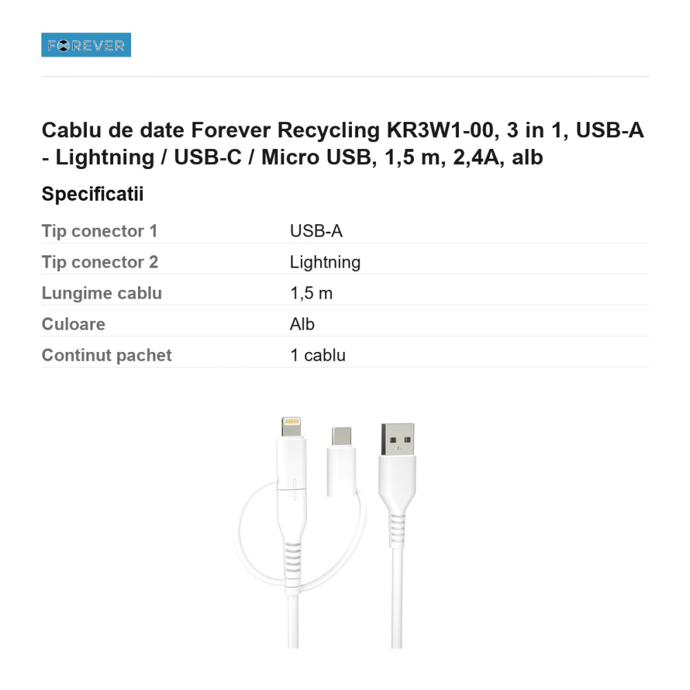 Cablu de date Forever Recycling KR3W1-00, 3 in 1, USB-A - Lightning / USB-C / Micro USB, 1,5 m, 2,4A, alb [3]