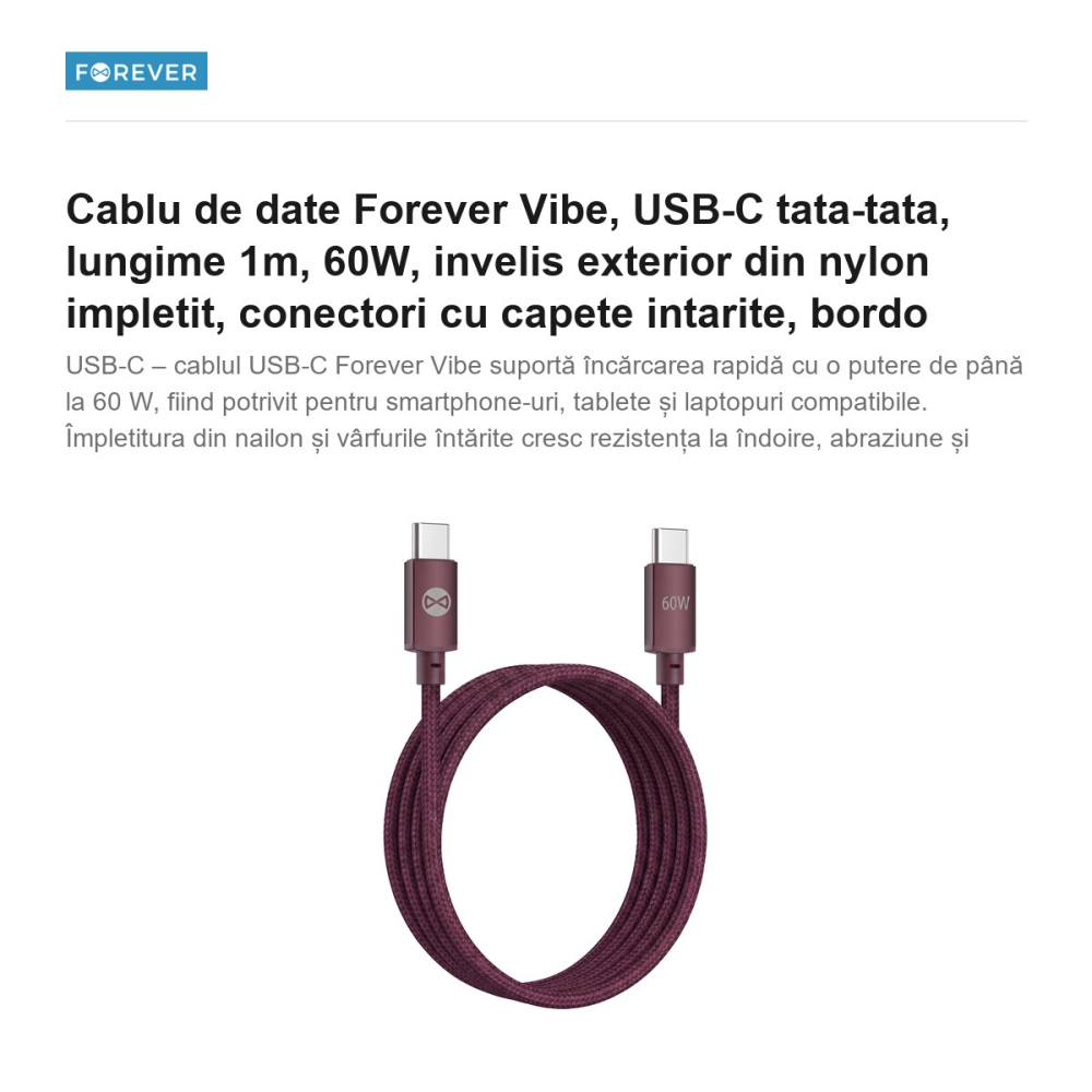 Cablu de date Forever Vibe, USB-C tata-tata, lungime 1m, 60W, invelis exterior din nylon impletit, conectori cu capete intarite, bordo [2]