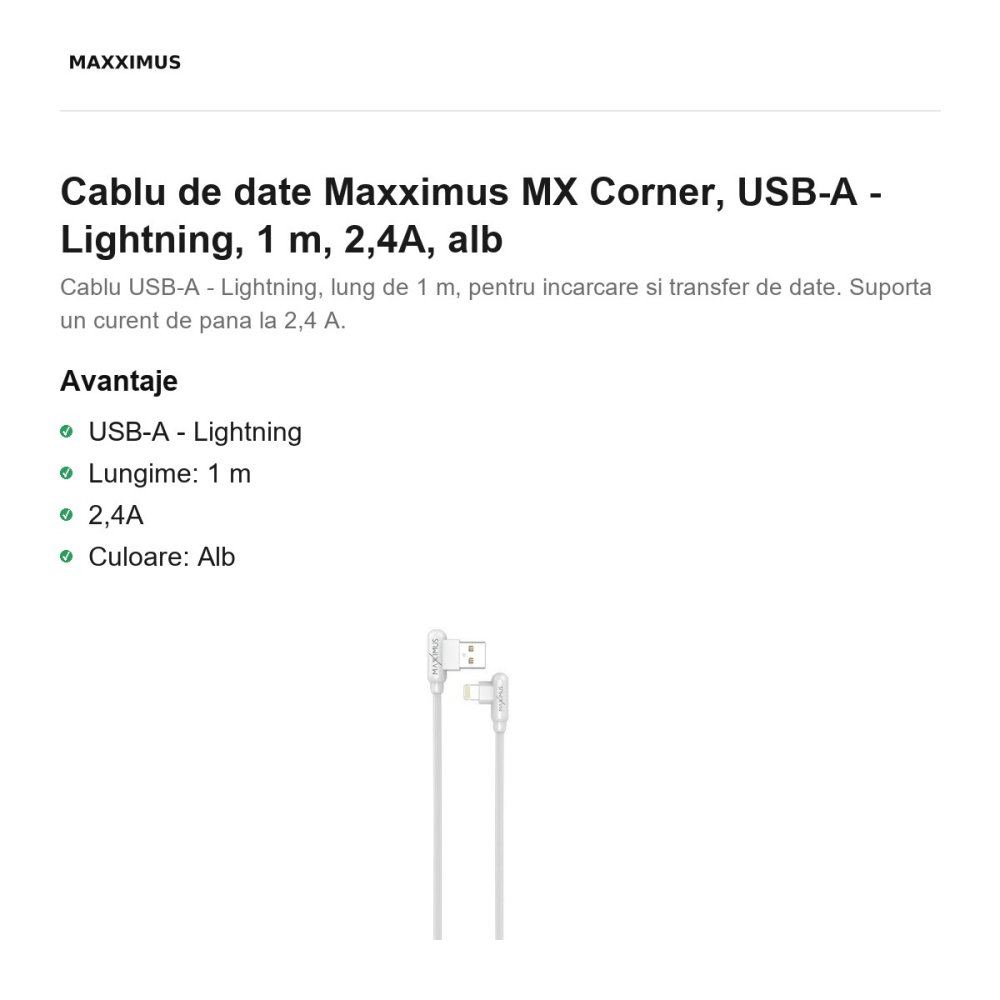 Cablu de date Maxximus MX Corner, USB-A - Lightning, 1 m, 2,4A, alb [2]