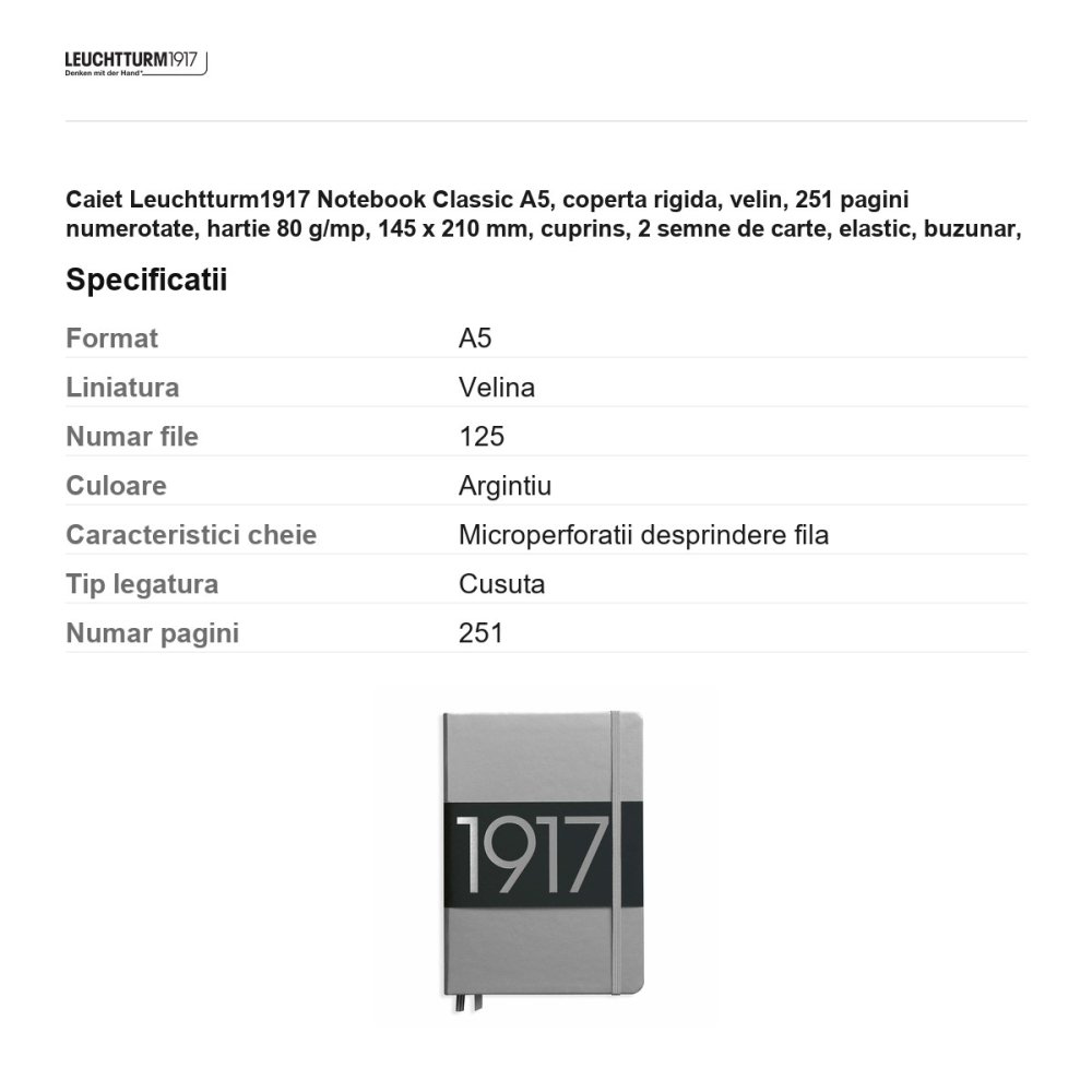Caiet Leuchtturm1917 Notebook Classic A5, coperta rigida, velin, 251 pagini numerotate, hartie 80 g/mp, 145 x 210 mm, cuprins, 2 semne de carte, elastic, buzunar, argintiu [3]