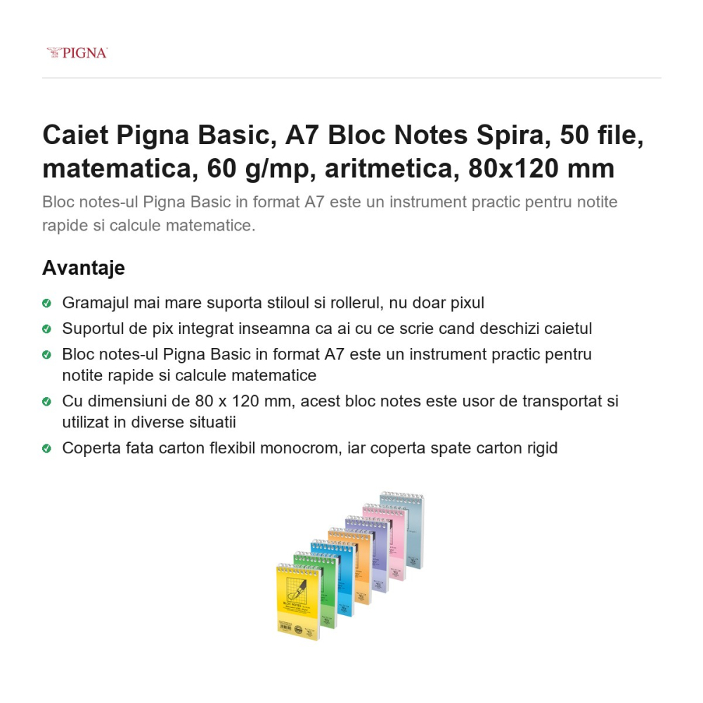 Bloc notes Pigna Basic, A7, 50 file, matematica, 60 g/mp, spira aritmetica, 80x120 mm [2]