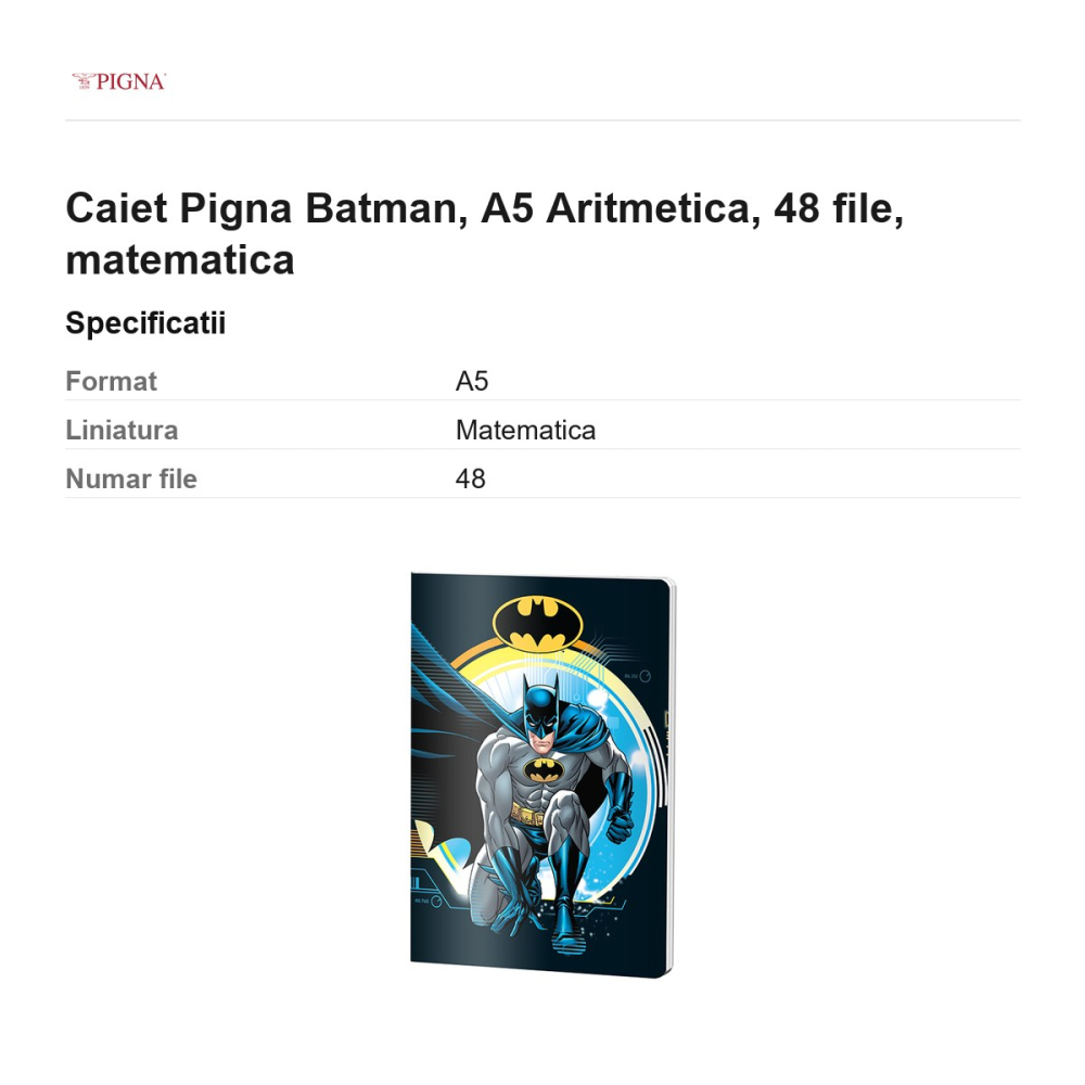 Caiet Pigna Batman, A5, 48 file, matematica, aritmetica [3]