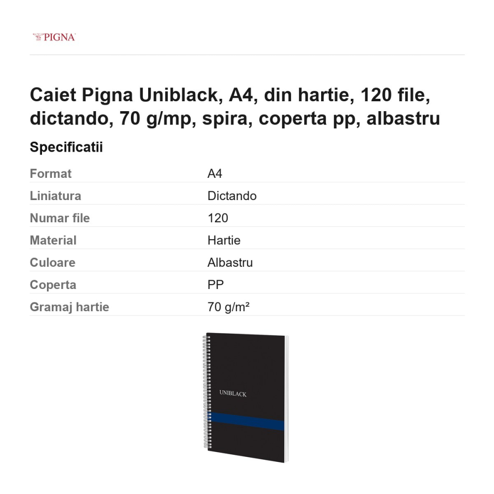 Caiet Pigna Uniblack, A4, 120 file, dictando, 70 g/mp, spira, coperta pp, albastru [3]