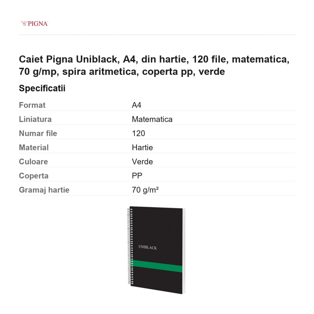 Caiet Pigna Uniblack, A4, 120 file, matematica, 70 g/mp, spira aritmetica, coperta pp, verde [3]
