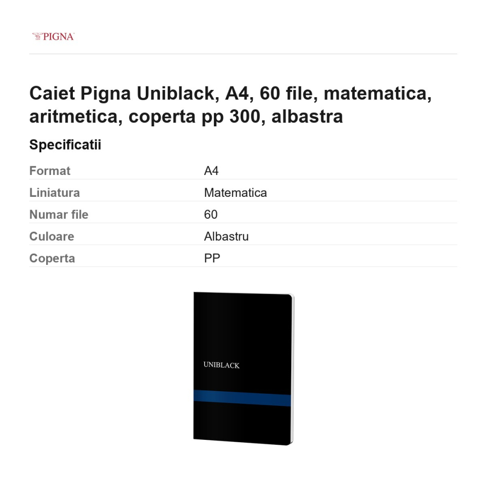 Caiet Pigna Uniblack, A4, 60 file, matematica, aritmetica, coperta pp 300, albastra [3]