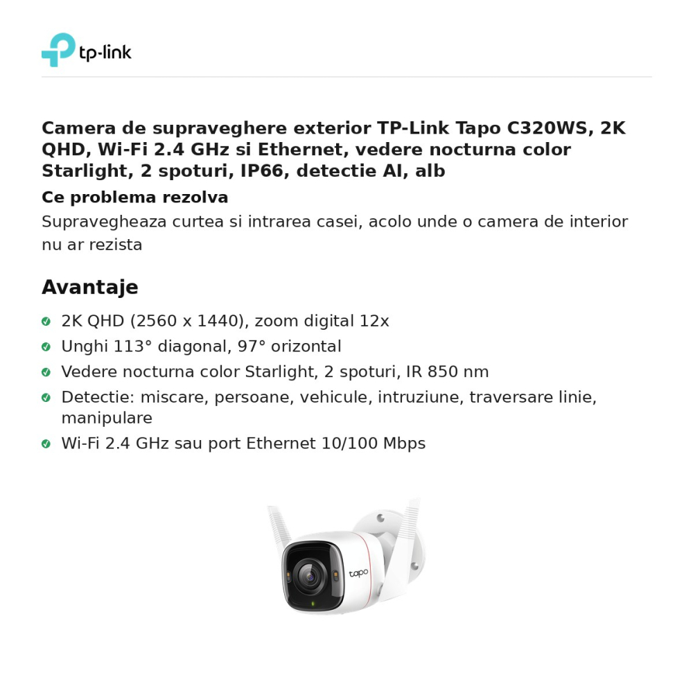 Camera de supraveghere exterior TP-Link Tapo C320WS, 2K QHD, Wi-Fi 2.4 GHz si Ethernet, vedere nocturna color Starlight, 2 spoturi, IP66, detectie AI, alb [2]