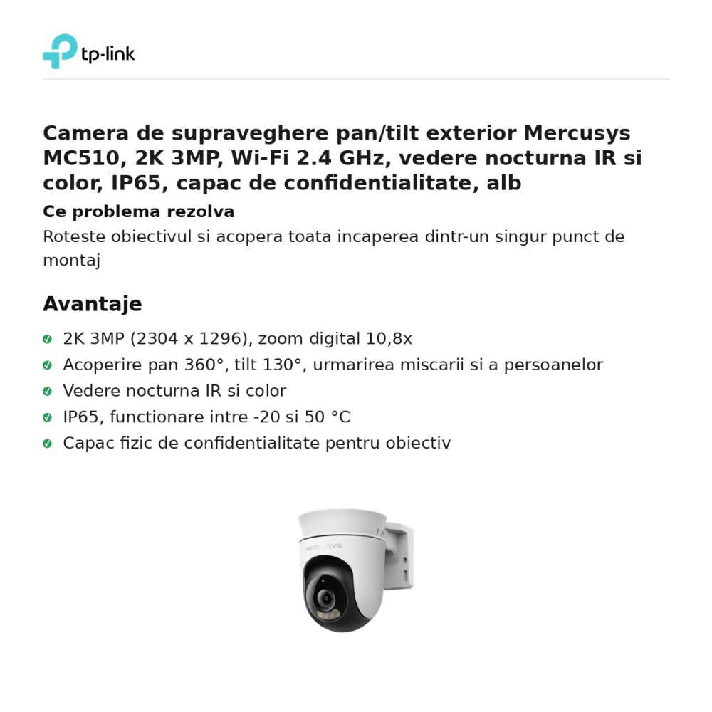 Camera de supraveghere pan/tilt exterior Mercusys MC510, 2K 3MP, Wi-Fi 2.4 GHz, vedere nocturna IR si color, IP65, capac de confidentialitate, alb [2]