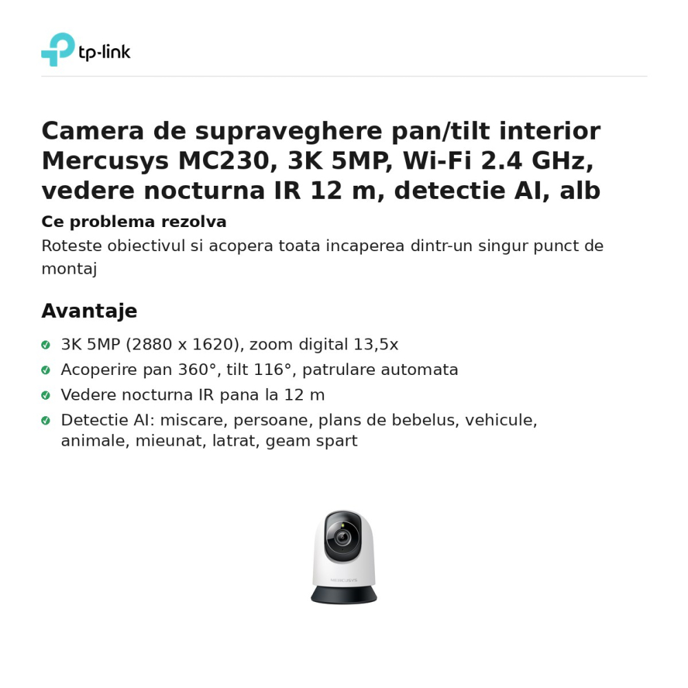 Camera de supraveghere pan/tilt interior Mercusys MC230, 3K 5MP, Wi-Fi 2.4 GHz, vedere nocturna IR 12 m, detectie AI, alb [2]