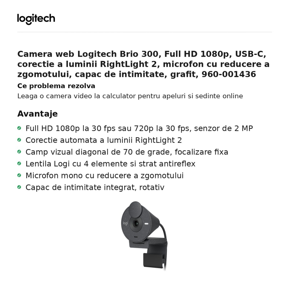 Camera web Logitech Brio 300, Full HD 1080p, USB-C, corectie a luminii RightLight 2, microfon cu reducere a zgomotului, capac de intimitate, grafit, 960-001436 [2]