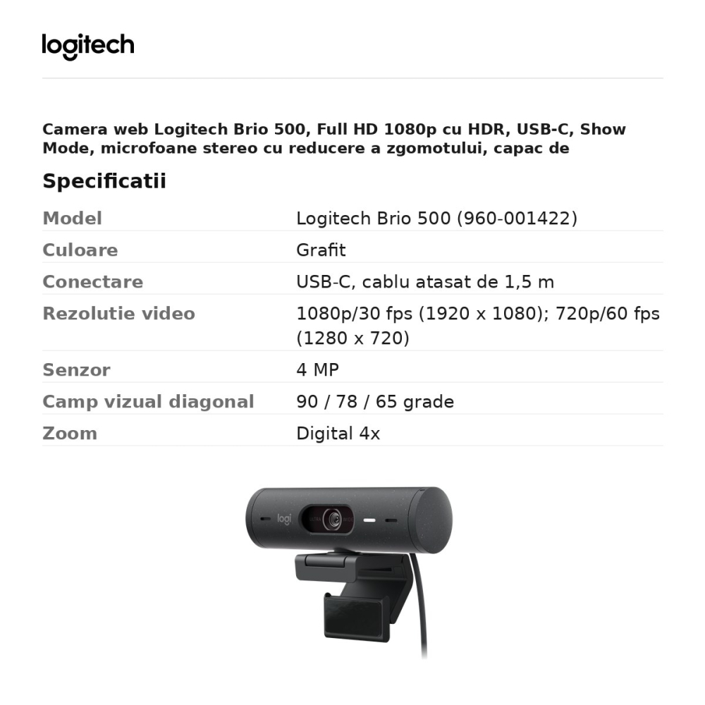 Camera web Logitech Brio 500, Full HD 1080p cu HDR, USB-C, Show-Mode, microfoane stereo cu reducere a zgomotului, capac de intimitate, grafit, 960-001422 [3]