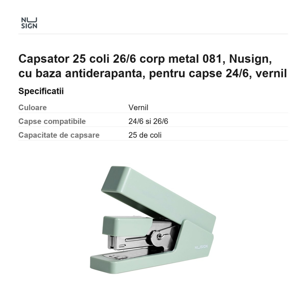 Capsator 25 coli 26/6 corp metal 081, Nusign, cu baza antiderapanta, pentru capse 24/6, vernil [3]