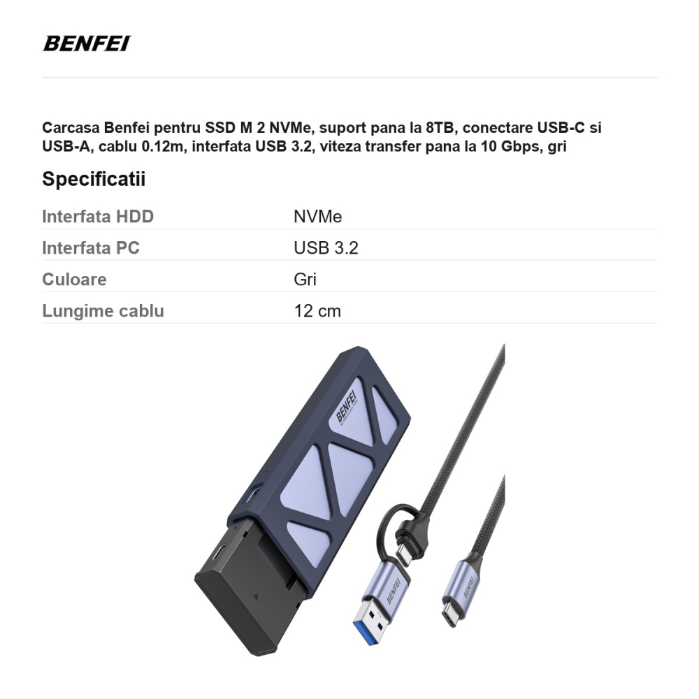 Carcasa Benfei pentru SSD M 2 NVMe, suport pana la 8TB, conectare USB-C si USB-A, cablu 0.12m, interfata USB 3.2, viteza transfer pana la 10 Gbps, gri [3]