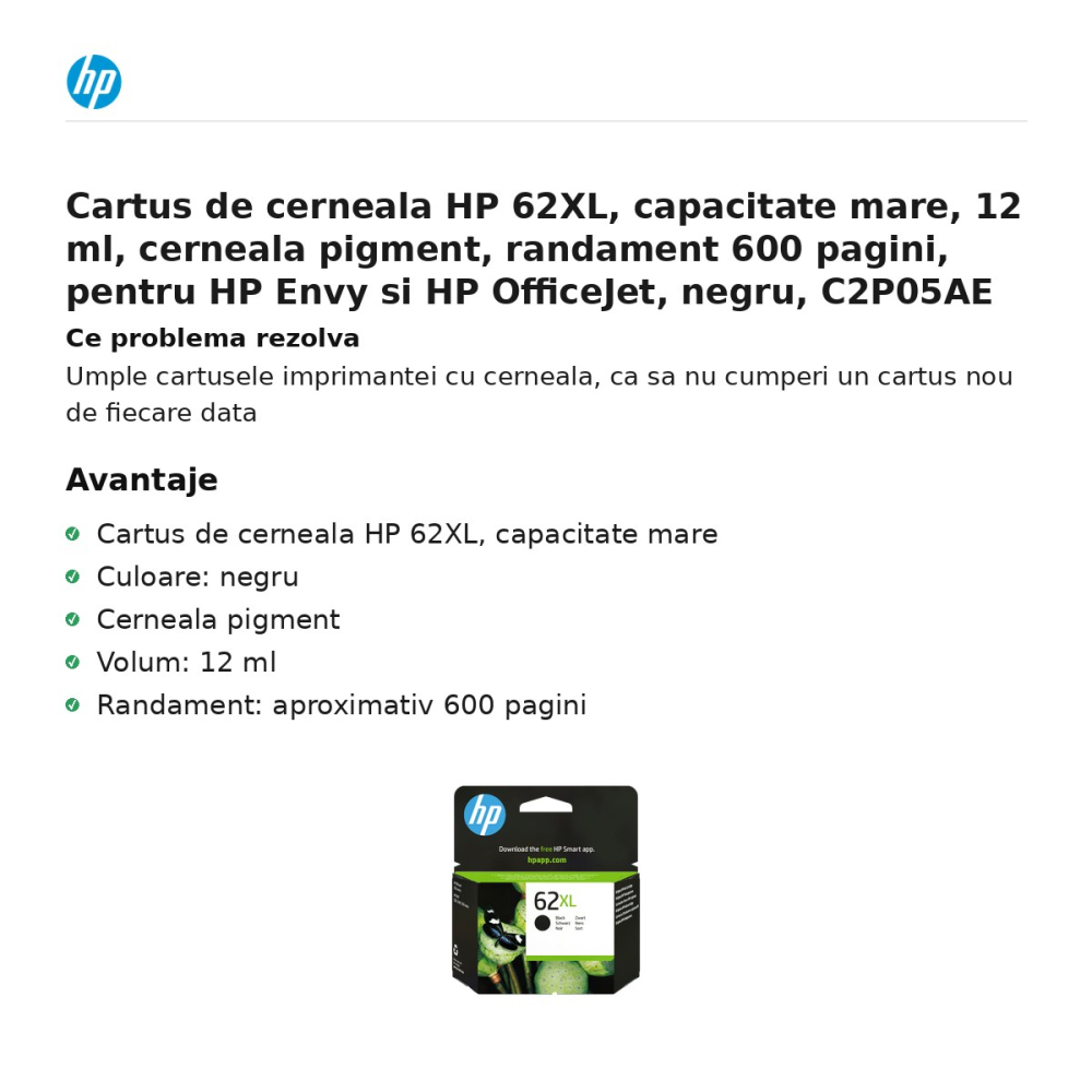 Cartus de cerneala HP 62XL, capacitate mare, 12 ml, cerneala pigment, randament 600 pagini, pentru HP Envy si HP OfficeJet, negru, C2P05AE [2]