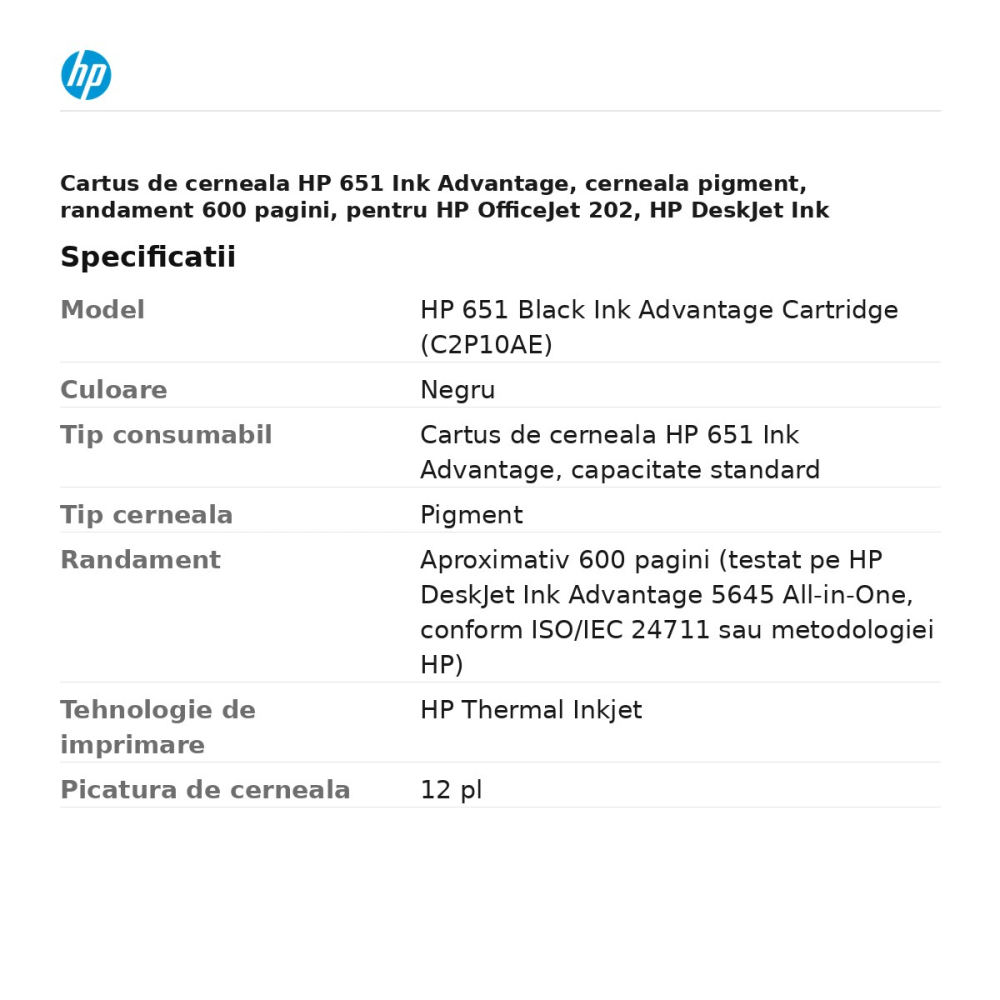 Cartus de cerneala HP 651 Ink Advantage, cerneala pigment, randament 600 pagini, pentru HP OfficeJet 202, HP DeskJet Ink Advantage 5575, 5645, negru, C2P10AE [3]