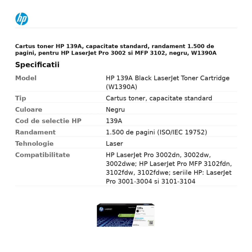 Cartus toner HP 139A, capacitate standard, randament 1.500 de pagini, pentru HP LaserJet Pro 3002 si MFP 3102, negru, W1390A [3]