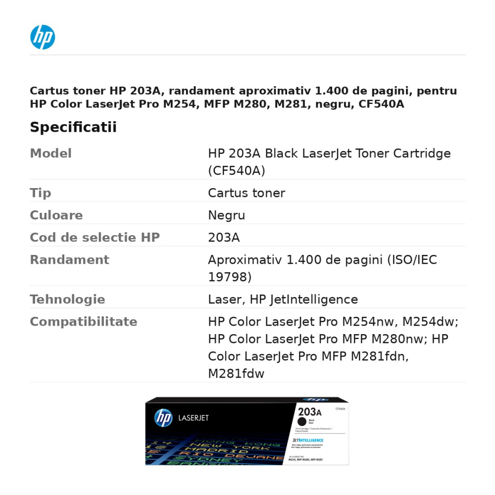 Cartus toner HP 203A, randament aproximativ 1.400 de pagini, pentru HP Color LaserJet Pro M254, MFP M280, M281, negru, CF540A [3]