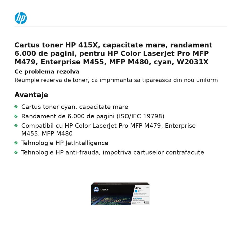 Cartus toner HP 415X, capacitate mare, randament 6.000 de pagini, pentru HP Color LaserJet Pro MFP M479, Enterprise M455, MFP M480, cyan, W2031X [2]