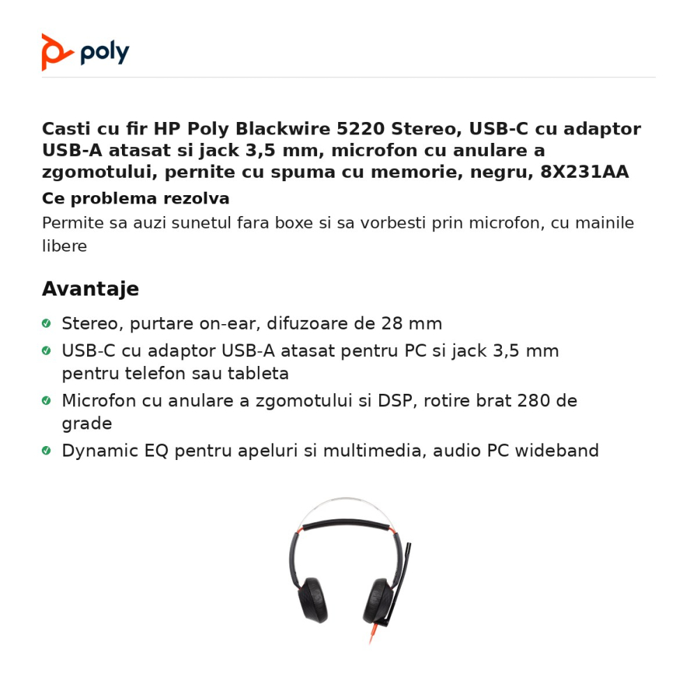 Casti cu fir HP Poly Blackwire 5220 Stereo, USB-C cu adaptor USB-A atasat si jack 3,5 mm, microfon cu anulare a zgomotului, pernite cu spuma cu memorie, negru, 8X231AA [2]