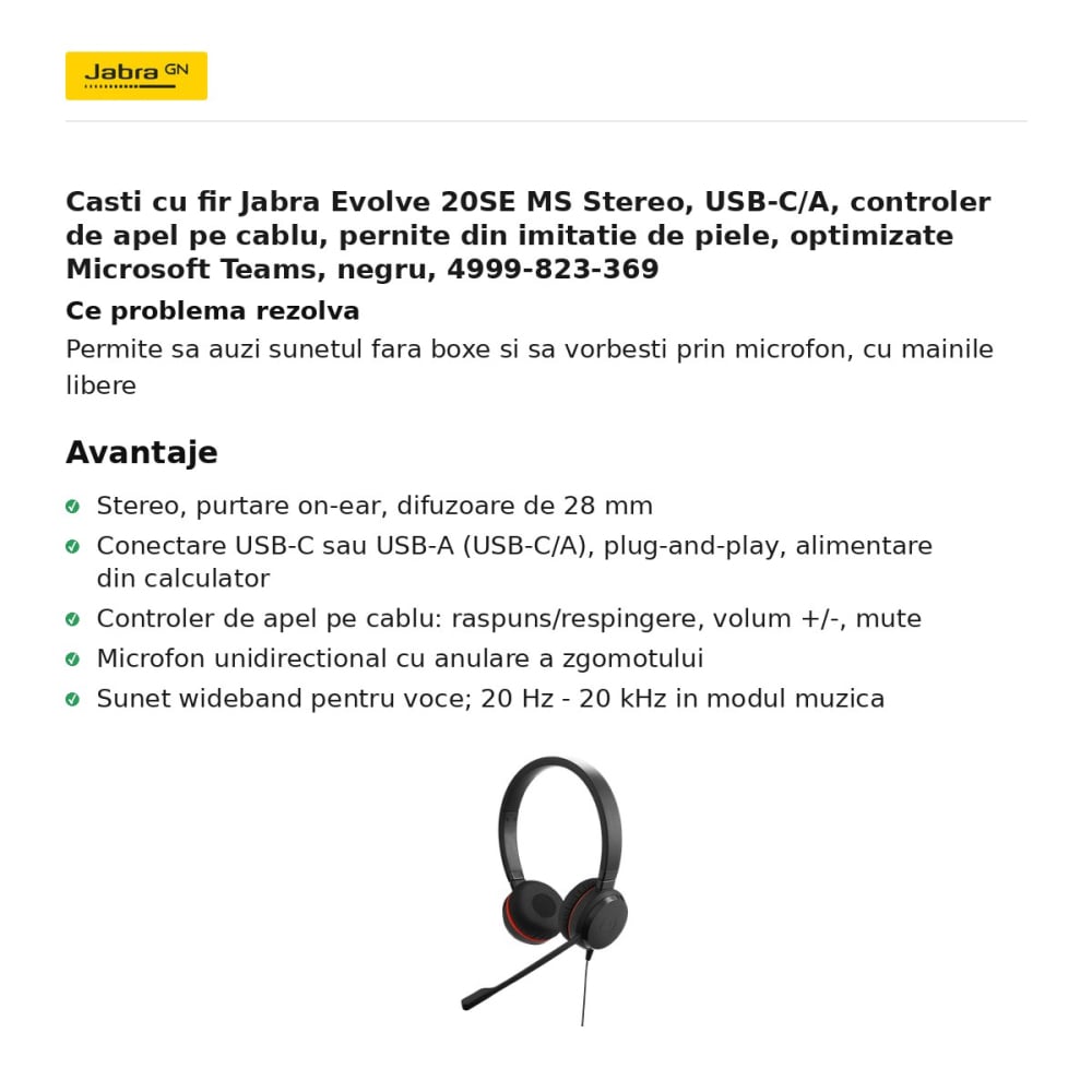 Casti cu fir Jabra Evolve 20SE MS Stereo, USB-C/A, controler de apel pe cablu, pernite din imitatie de piele, optimizate Microsoft Teams, negru, 4999-823-369 [2]