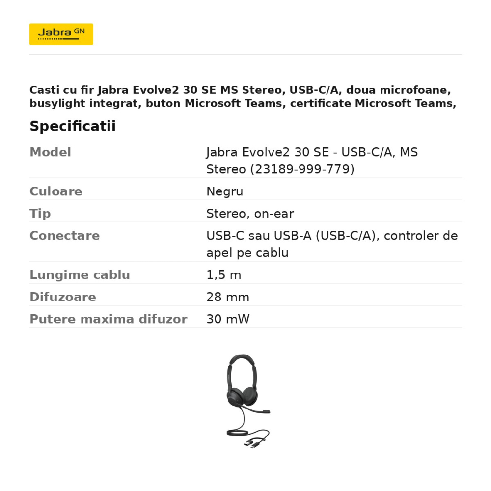Casti cu fir Jabra Evolve2 30 SE MS Stereo, USB-C/A, doua microfoane, busylight integrat, buton Microsoft Teams, certificate Microsoft Teams, negru, 23189-999-779 [3]