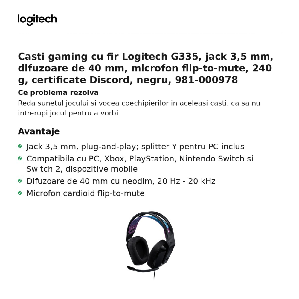 Casti gaming cu fir Logitech G335, jack 3,5 mm, difuzoare de 40 mm, microfon flip-to-mute, 240 g, certificate Discord, negru, 981-000978 [2]