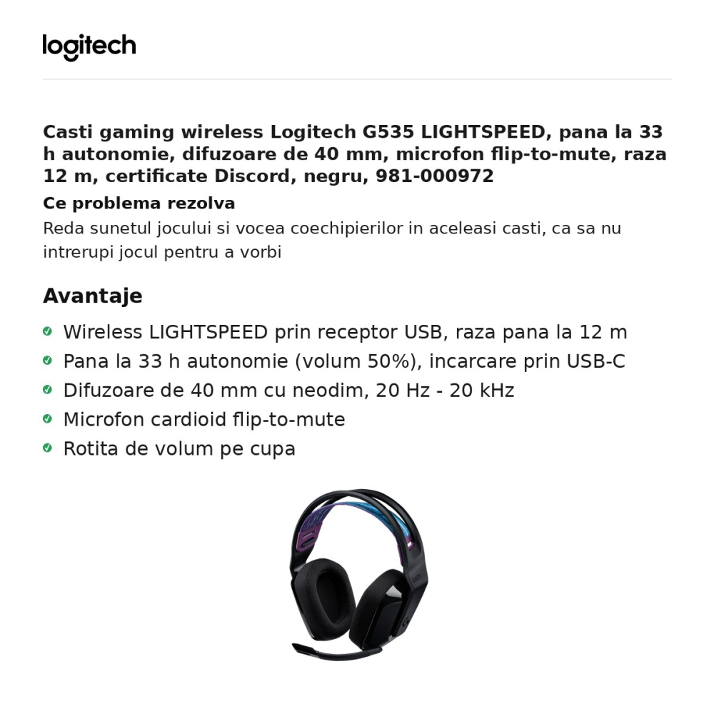 Casti gaming wireless Logitech G535 LIGHTSPEED, pana la 33 h autonomie, difuzoare de 40 mm, microfon flip-to-mute, raza 12 m, certificate Discord, negru, 981-000972 [2]