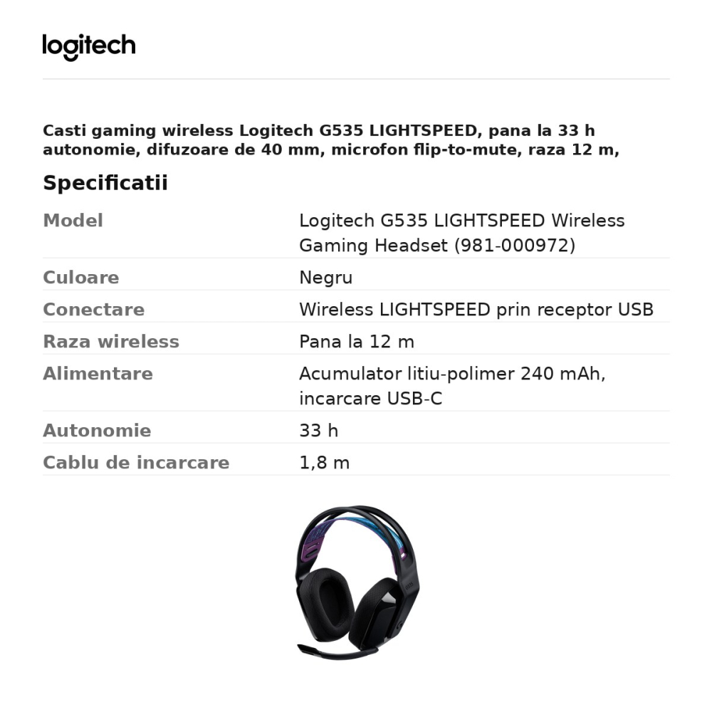 Casti gaming wireless Logitech G535 LIGHTSPEED, pana la 33 h autonomie, difuzoare de 40 mm, microfon flip-to-mute, raza 12 m, certificate Discord, negru, 981-000972 [3]