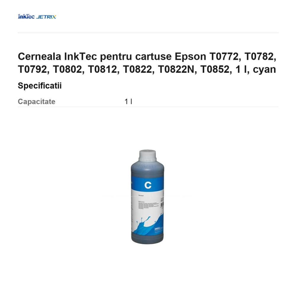 Cerneala InkTec pentru cartuse Epson T0772, T0782, T0792, T0802, T0812, T0822, T0822N, T0852, 1 l, cyan [3]