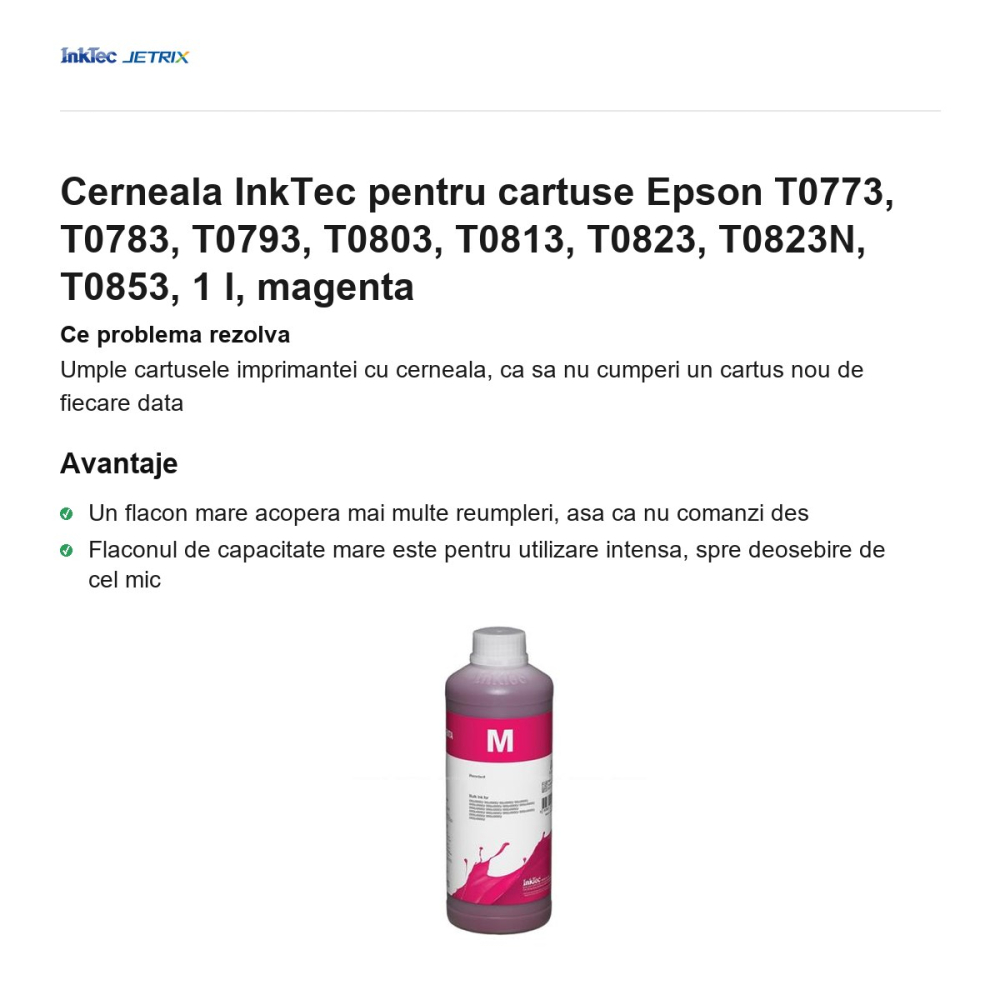 Cerneala InkTec pentru cartuse Epson T0773, T0783, T0793, T0803, T0813, T0823, T0823N, T0853, 1 l, magenta [2]