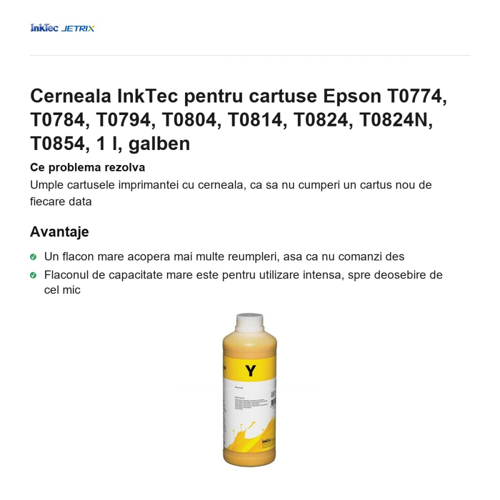 Cerneala InkTec pentru cartuse Epson T0774, T0784, T0794, T0804, T0814, T0824, T0824N, T0854, 1 l, galben [2]