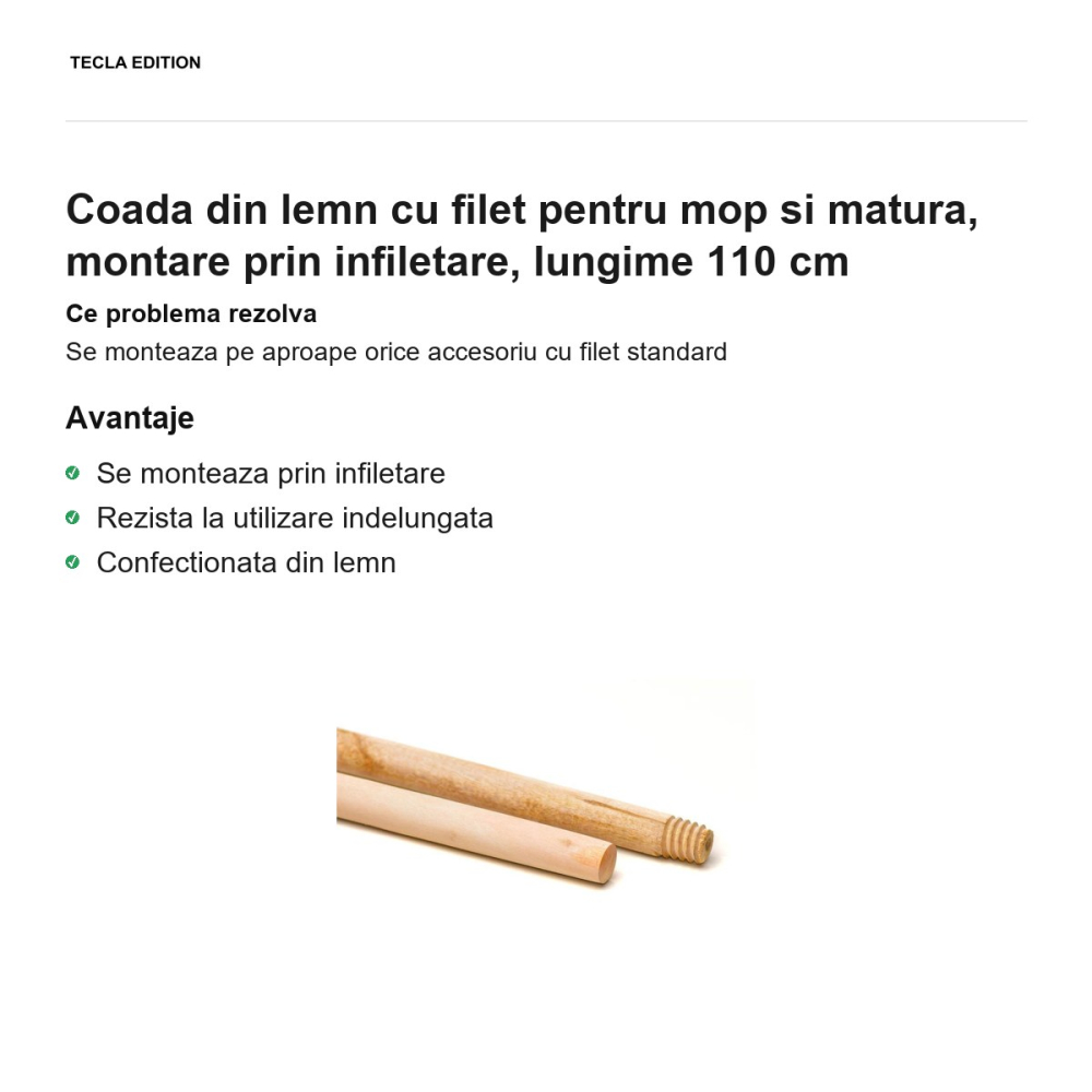 Coada din lemn cu filet pentru mop si matura, montare prin infiletare, lungime 110 cm [2]
