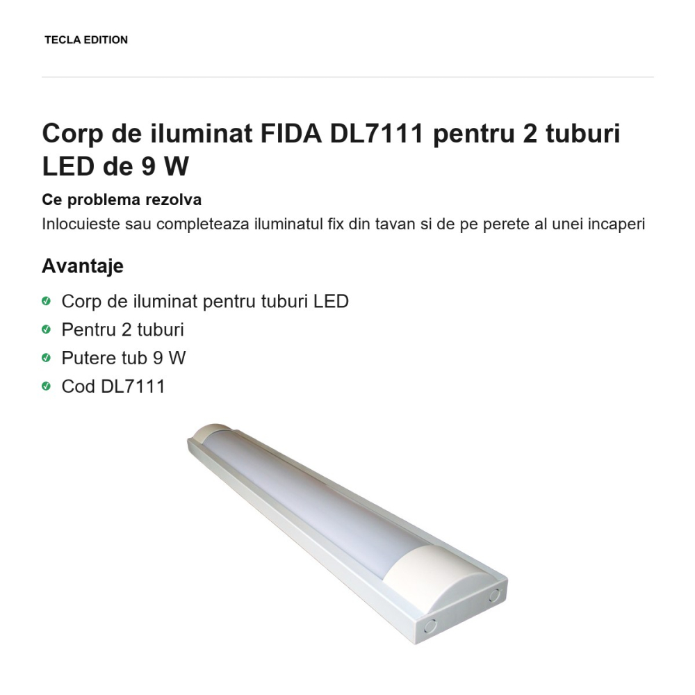 Corp de iluminat FIDA DL7111 pentru 2 tuburi LED de 9 W [2]
