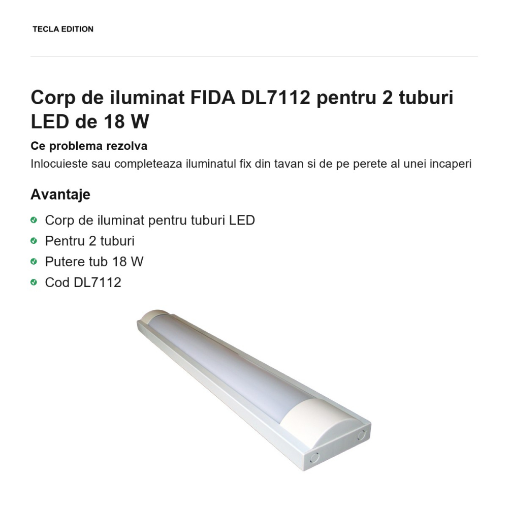 Corp de iluminat FIDA DL7112 pentru 2 tuburi LED de 18 W [2]