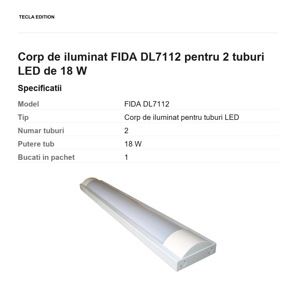 Corp de iluminat FIDA DL7112 pentru 2 tuburi LED de 18 W [3]