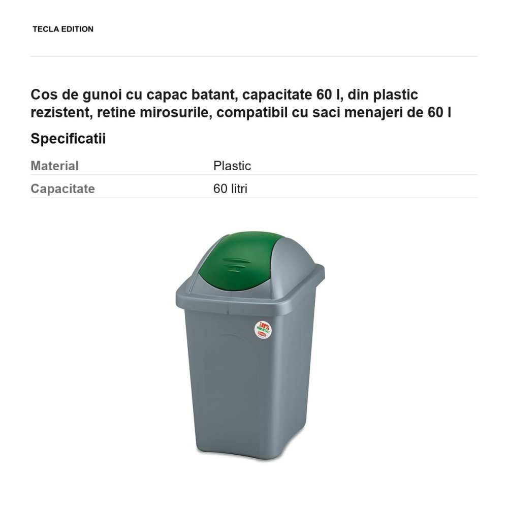 Cos de gunoi cu capac batant, capacitate 60 l, din plastic rezistent, retine mirosurile, compatibil cu saci menajeri de 60 l [3]