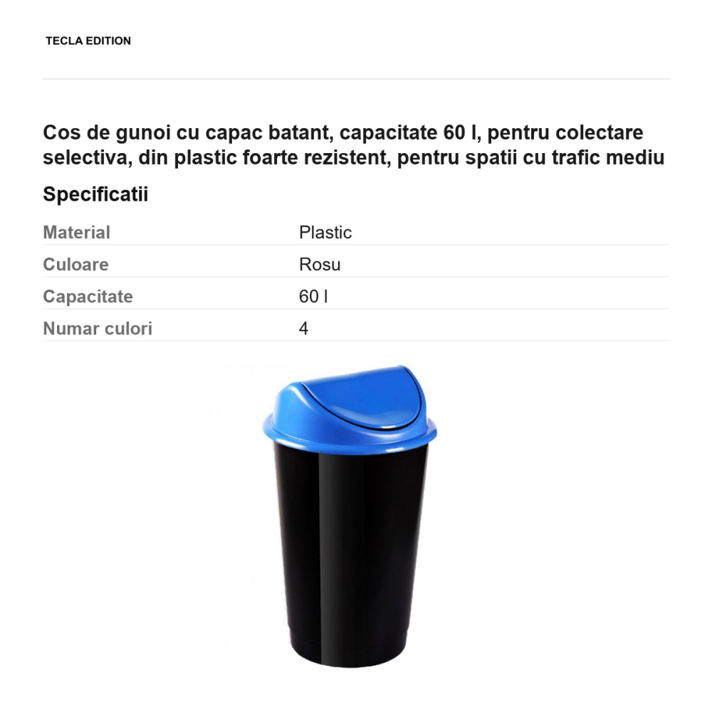 Cos de gunoi cu capac batant, capacitate 60 l, pentru colectare selectiva, din plastic foarte rezistent, pentru spatii cu trafic mediu [3]