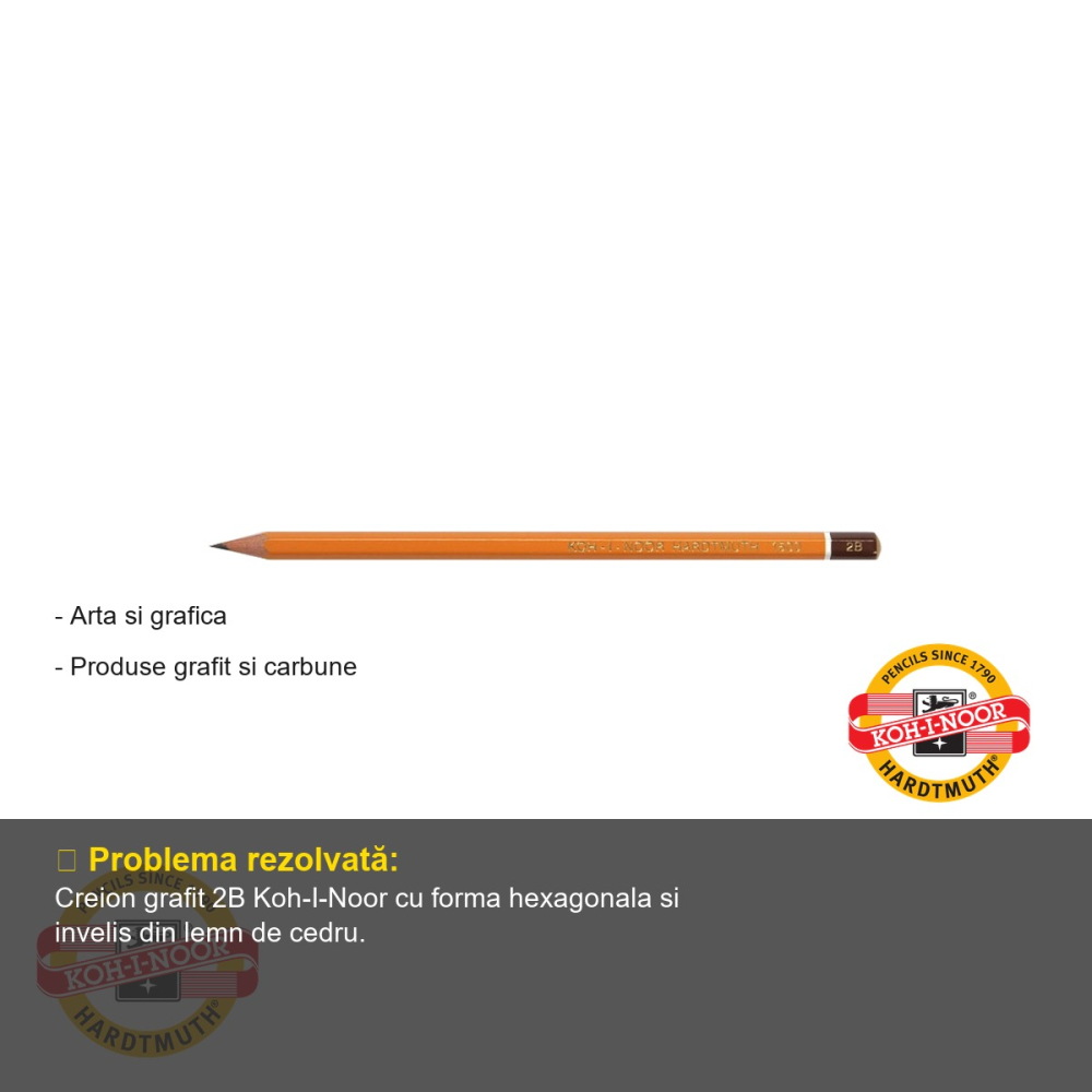 Creion desen grafit 2B Koh-I-Noor, forma hexagonala, invelis cedru, pentru artisti si tehnicieni [2]