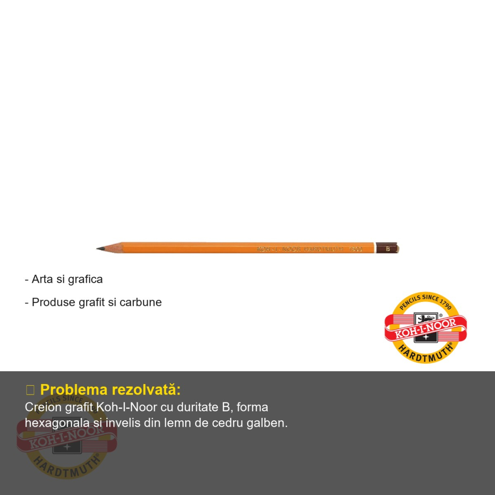 Creion desen grafit Koh-I-Noor, duritate B, forma hexagonala, pentru artisti si tehnicieni [2]