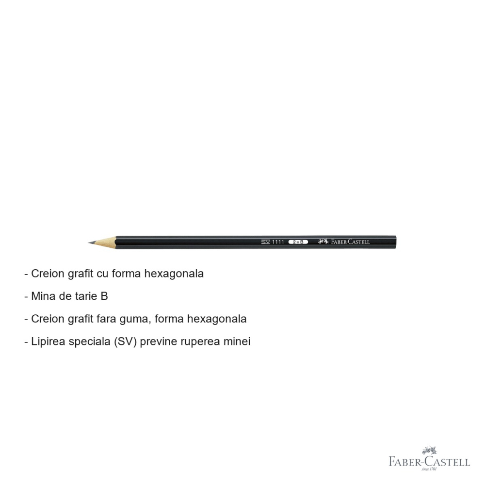 Creion grafit Faber-Castell 1111, mina B, forma hexagonala, fara guma, pentru desen si scriere [2]