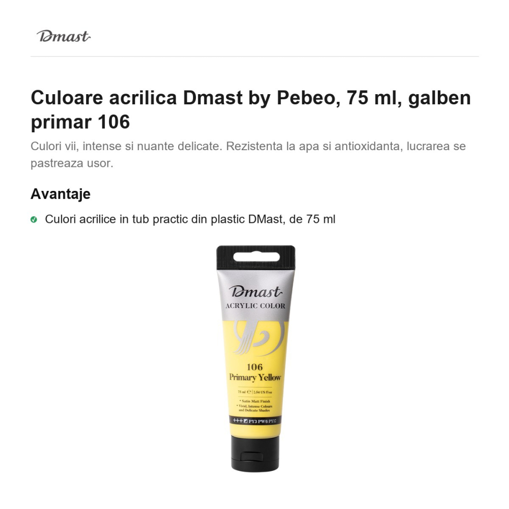 Culoare acrilica Dmast by Pebeo, 75 ml, galben primar 106 [2]
