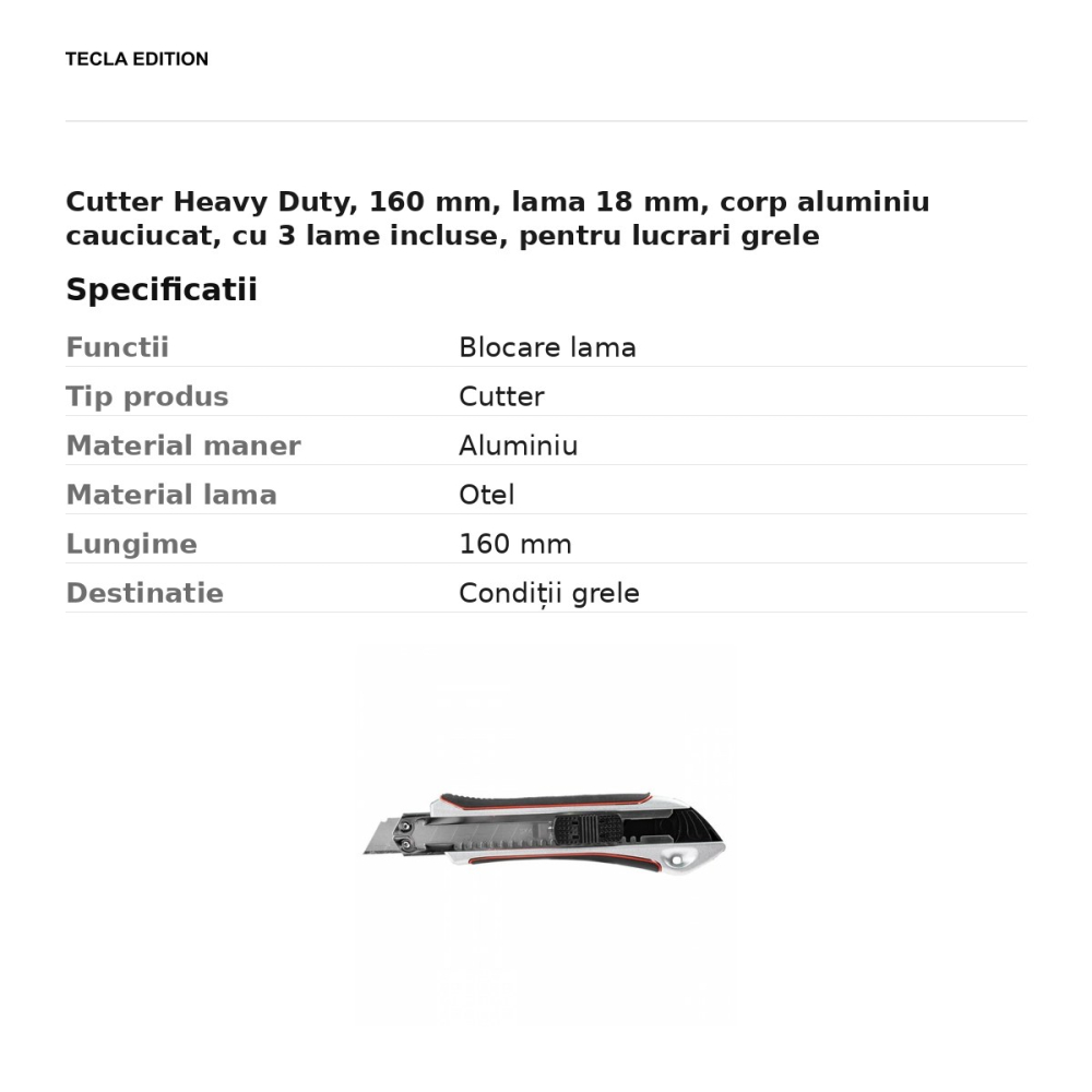 Cutter Heavy Duty, 160 mm, lama 18 mm, corp aluminiu cauciucat, cu 3 lame incluse, pentru lucrari grele [3]