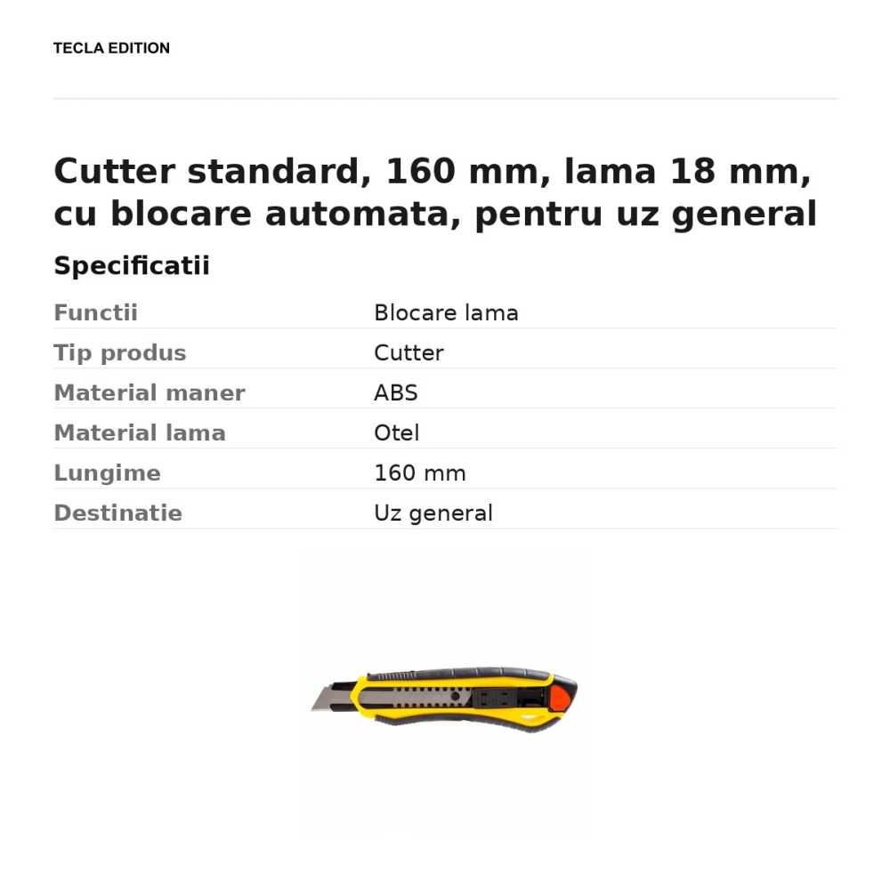 Cutter standard, 160 mm, lama 18 mm, cu blocare automata, pentru uz general [3]