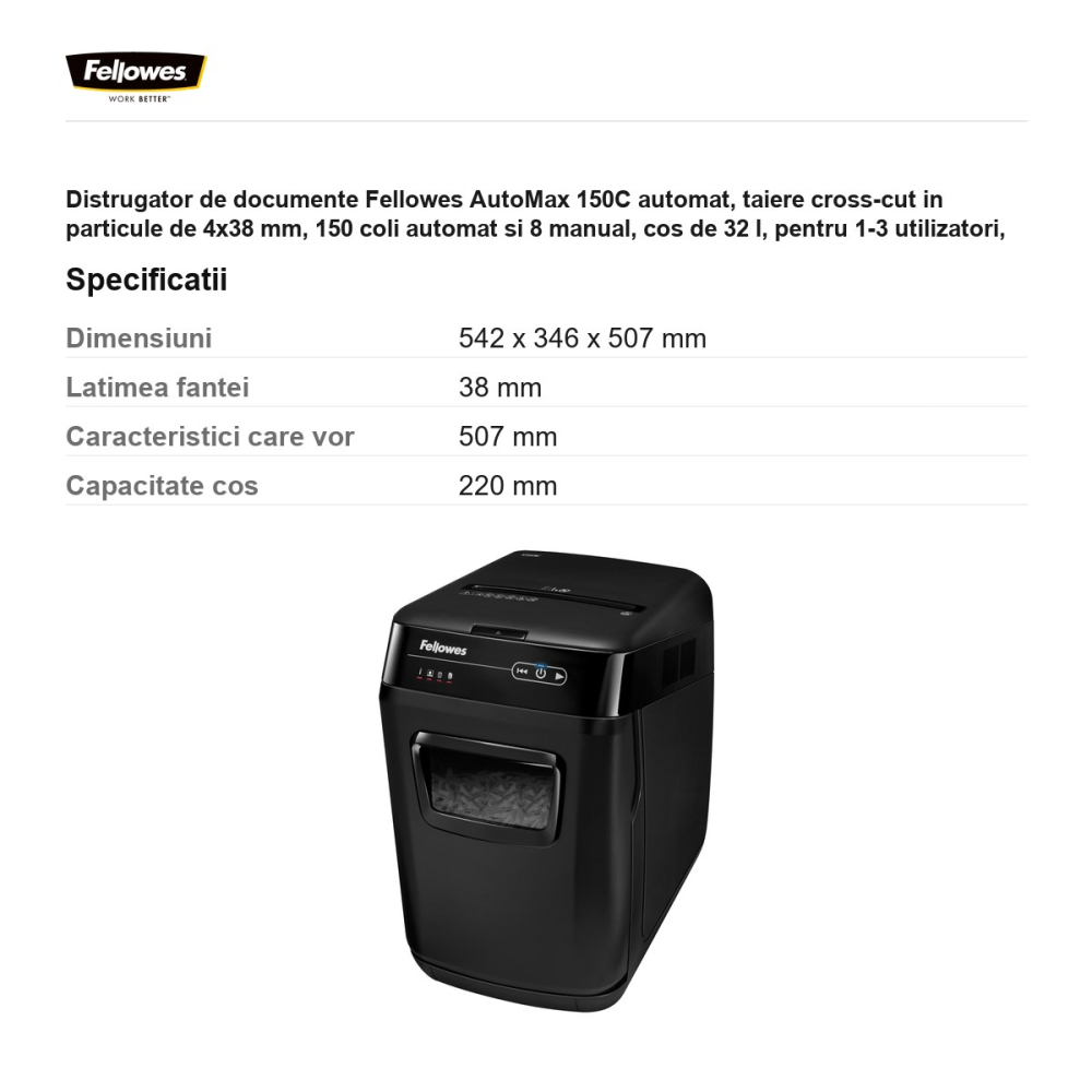 Distrugator de documente Fellowes AutoMax 150C automat, taiere cross-cut in particule de 4x38 mm, 150 coli automat si 8 manual, cos de 32 l, pentru 1-3 utilizatori, 542x346x507 mm [3]
