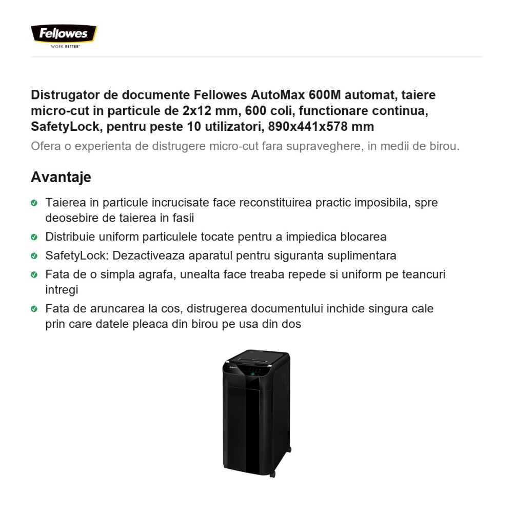 Distrugator de documente Fellowes AutoMax 600M automat, taiere micro-cut in particule de 2x12 mm, 600 coli, functionare continua, SafetyLock, pentru peste 10 utilizatori, 890x441x578 mm [2]