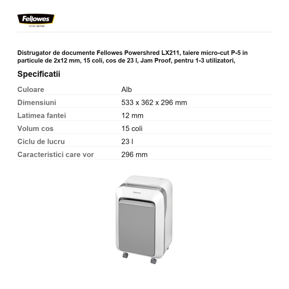 Distrugator de documente Fellowes Powershred LX211, taiere micro-cut P-5 in particule de 2x12 mm, 15 coli, cos de 23 l, Jam Proof, pentru 1-3 utilizatori, 533x362x296 mm, alb [3]